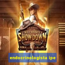 endocrinologista ipe